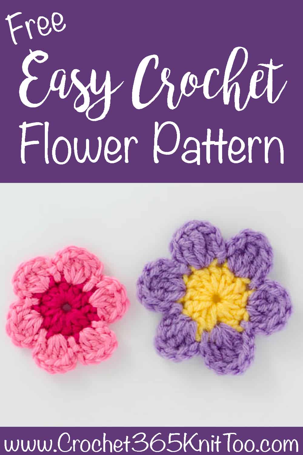 Easy Crochet Flower Pattern - Crochet 365 Knit Too