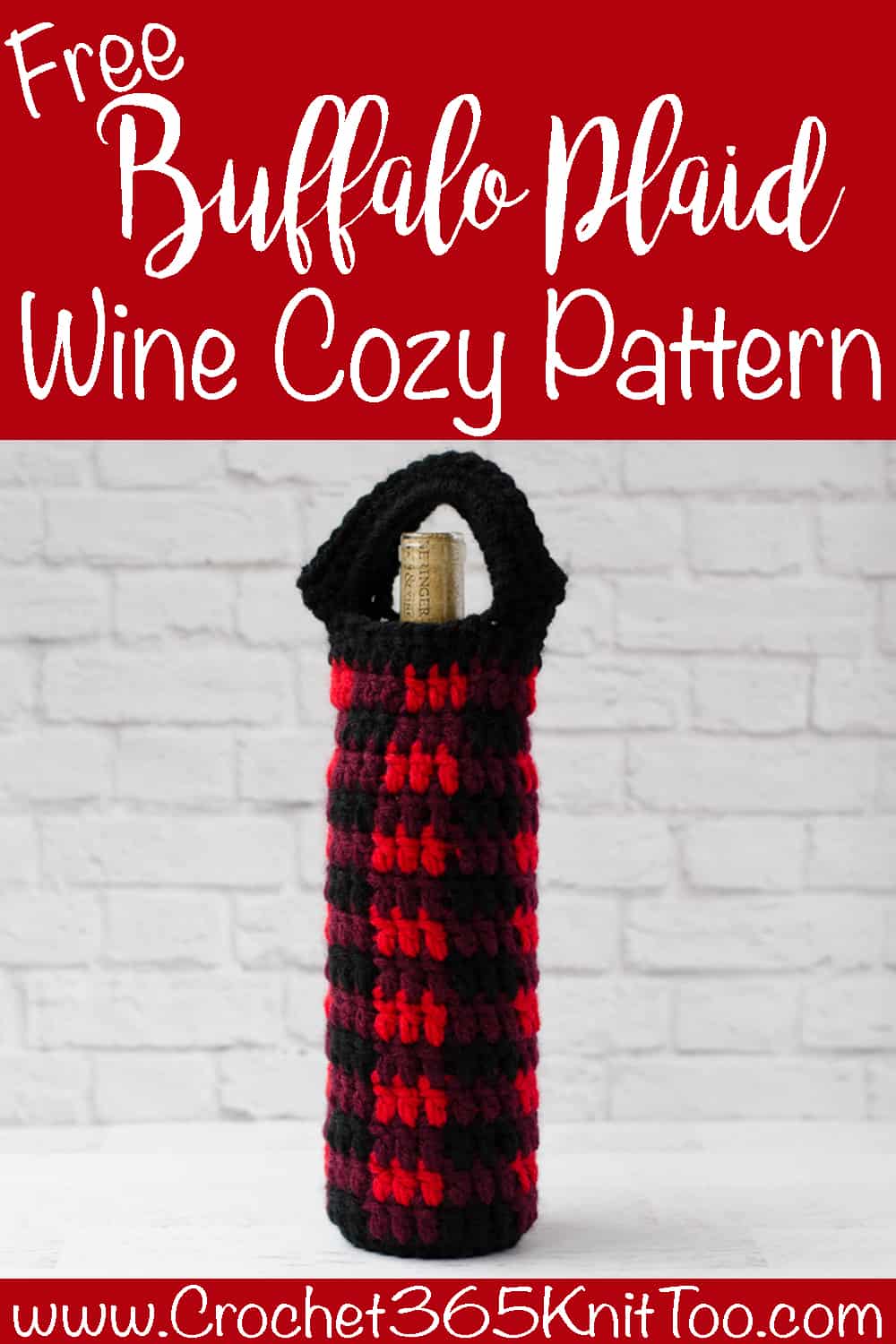 Crochet Buffalo Plaid Wine Cozy - Crochet 365 Knit Too